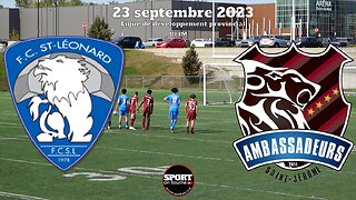 Faits saillants - Match du 23 septembre 2023 - AS Saint-Léonard VS Ambassadeurs de Saint-Jérôme