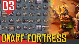 FALECIDO por LOUCURA - Dwarf Fortress Nub #03 [Gameplay PT-BR]