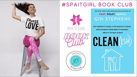 CLEAN(ISH) w/Gin Stephens #spaitgirlbookclub #book #books #selfhelpbooks #health #spaitgirl #clean