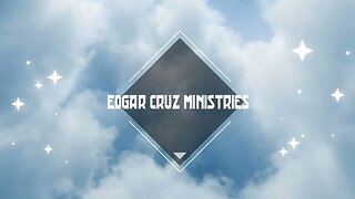 LOS 03 PASOS PARA ALCANZAR UN MILAGRO - EDGAR CRUZ MINISTRIES