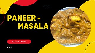 How to make " PANEER MASALA" in few easy steps