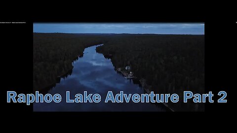 My Bigfoot Story Ep 15 - Raphoe Lake Adventure Part 2