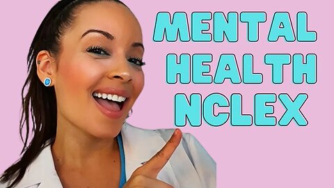 MENTAL HEALTH NCLEX Practice Questions and Answers