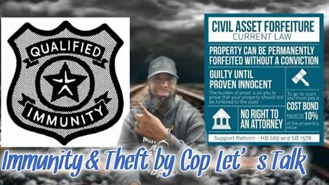 Qualified Immunity & Civil Asset Forfeiture