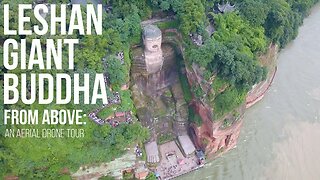 LESHAN GIANT BUDDHA - DRONE
