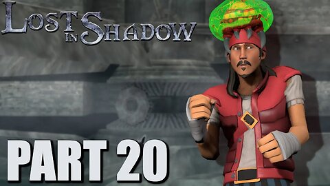 🎮 Let's Play 🎮 Lost in Shadow HD Part 20 - Moving On At Last? Get Outta The Sewers!