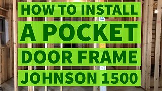 How To Install a Pocket Door Frame Johnson Hardware 1500 Kit