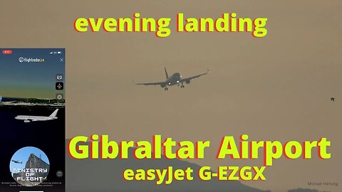 Evening Landing at Gibraltar easyJet G-EZGX