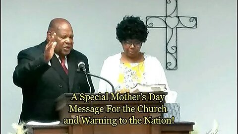 Mother Day Message to the Church and warning to the nation