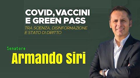 🔴 Sen. Armando Siri, tra scienza, disinformazione e stato di diritto.