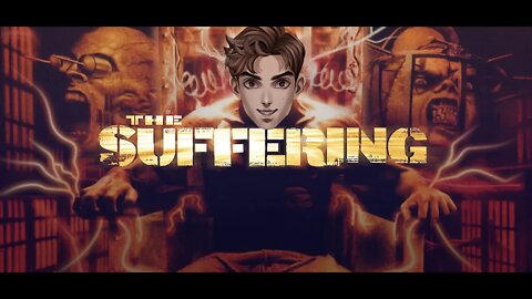 [Scuffed] The Suffering - Horrorfest Day 5