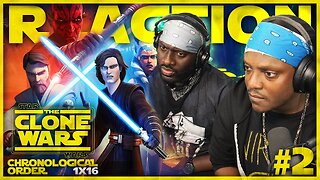 THE CLONE WARS #2: 1x16 | The Hidden Enemy | Reaction | Review | Chronological Order