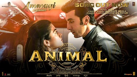 ANIMAL (Telugu) Ammayi:Ranbir Kapoor,Rashmika M |Raghav,PritamAnantha | Sandeep Reddy V| Bhushan K