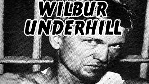 Outlaws & Gunslingers | Ep. 34 | Wilbur Underhill