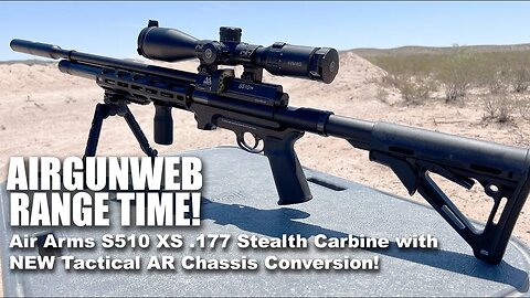Air Arms S510XS .177 Stealth Carbine - First Shots with our New AR Tactical Chassis!