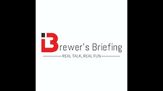 Brewer's Briefing Podcast/Radio Show