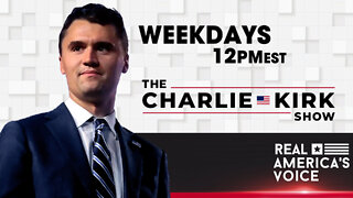 THE CHARLIE KIRK SHOW LIVE 8-2-22