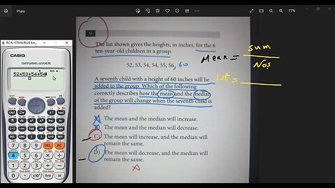 official SAT Test No 09 Section 4 (Statistics Problem -Mean- Median)