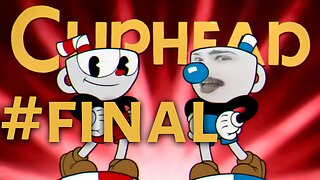 Cuphead #Final - O Final