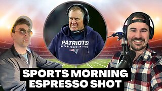 Patriots Win, I hate them! | Sports Morning Espresso Shot