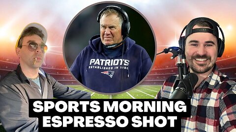 Patriots Win, I hate them! | Sports Morning Espresso Shot
