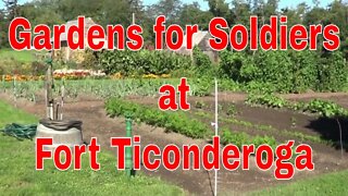 Soldiers Gardens at Fort Ticonderoga