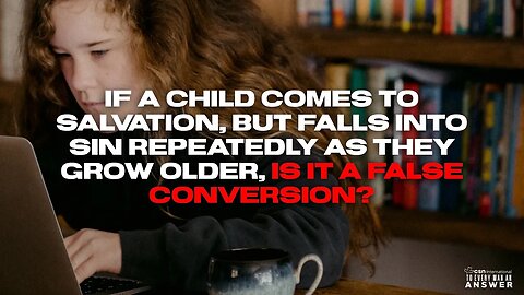 A False Conversion When Saved as A Child?