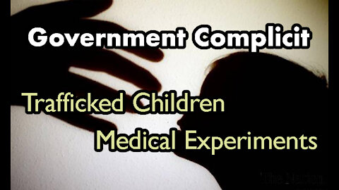 Government Complicit: Cartels Paying $3500 per Child & Gruesome Medical Experiments, Jessie Czeboter