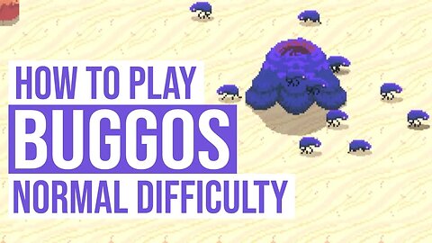 How to Complete Buggos - Campaign Guide on Normal Difficulty | Ep. 1