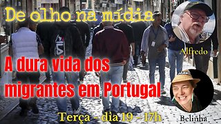 A difícil relação de Portugal e dos portugueses com os migrantes