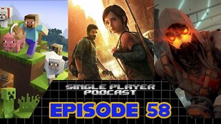 Single Player Podcast Ep. 58: Minecraft Bans NFTs, The Last of Us Leaks, Killzone Shuts Down & More!
