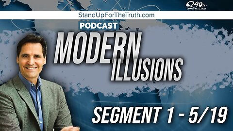 Modern Illusions Concealing the End Times - Stand Up For The Truth 5/19 w/ Guest Pete Garcia