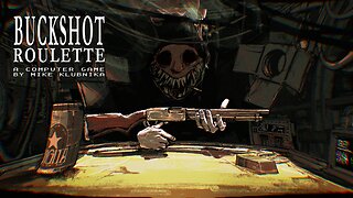Buckshot Roulette on Steam now