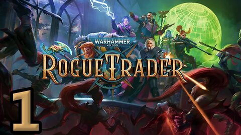 Mykillangelo Plays Warhammer 40k Rogue Trader Beta #1