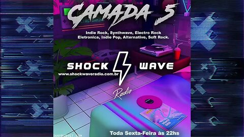 Camada 5 Episodio #77 @ Shockwave Radio