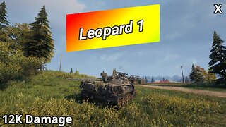 Leopard 1 (12K Damage) | World of Tanks