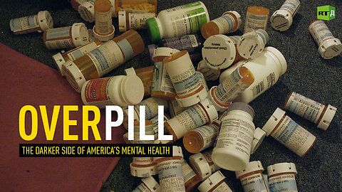 RT Documentary: Overpill