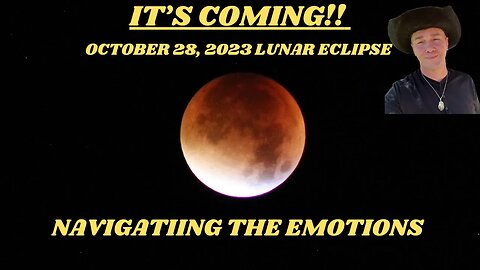 ⚠️ IT'S COMING OCTOBER 28TH LUNAR ECLIPSE - NAVIGATING THE EMOTIONAL TSUNAMI WAVE