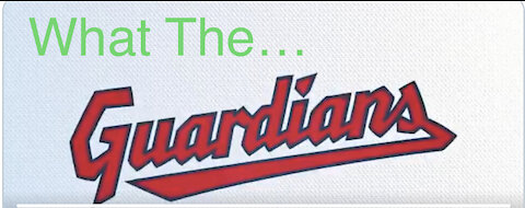 MLB Cleveland Indians Are Now The Guardians?