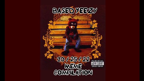 Yeezy Meme Compilation 10-25-22 by Krac & Nadjia Foxx