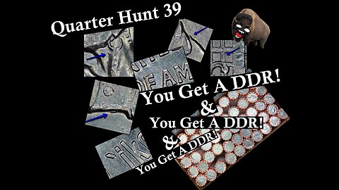 Every Coin gets a DDR! - Quarter Hunt 39