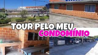 TOUR NO MEU CONDOMÍNIO