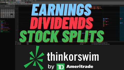 ThinkorSwim - Find Stock Earnings Dates, Ex Dividend Dates, Etc.