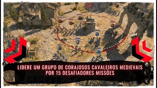 The Valiant - Lidere um Grupo de Corajosos Cavaleiros Medievais por 15 Desafiadores Missões