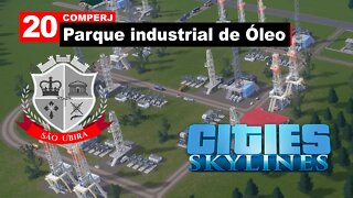 Cities Skylines: Parque Industrial de Óleo - São Ubira 20