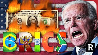 BRICS Just Announced the U.S. Dollar is About to COLLAPSE for Good! | Redacted News