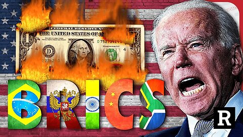 BRICS Just Announced the U.S. Dollar is About to COLLAPSE for Good! | Redacted News