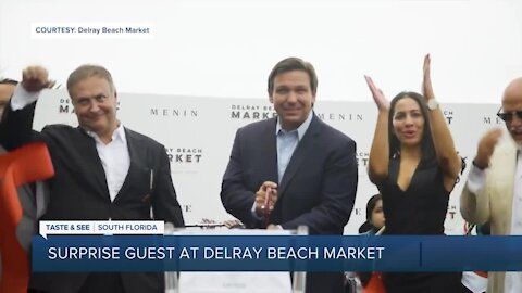 Gov. DeSantis makes surprise appearance at grand opening of Delray Beach Market