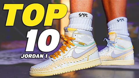 TOP 10 AIR JORDAN 1 Sneakers of 2023