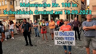 Live - Mahnwache Nr. 196 in Schwäbisch Gmünd am 19.09.2023 ab 18:30Uhr 🔥